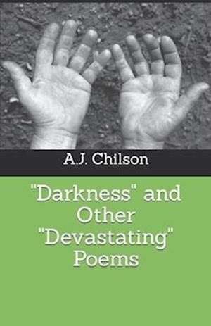 "Darkness" and Other "Devastating" Poems