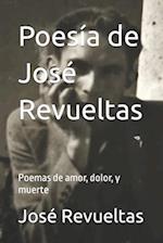Poesía de José Revueltas