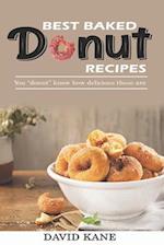 Best Baked Donut Recipes: You "donut" know how delicious these are 