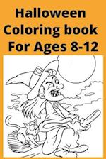 Halloween Coloring book For Ages 8 -12 