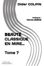 BEAUTÉ CLASSIQUE en mire... 7