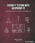Security Testing with Raspberry Pi, Second Edition 