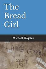 The Bread Girl 