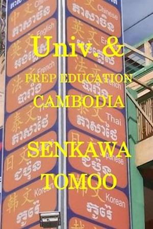 Universities· PREP education Cambodia: Universities· PREP education Cambodia