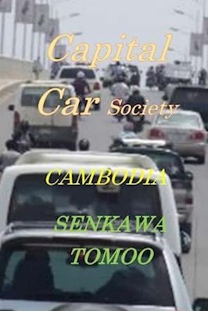 Capital Car Society CAMBODIA: Capital Car Society CAMBODIA