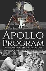 Apollo Program: A History from Beginning to End 
