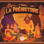 La Préhistoire