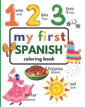 My First Spanish Coloring Book