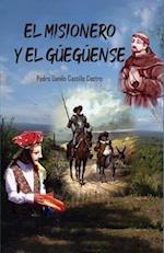 El misionero y el Güegüense