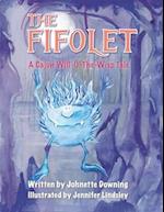 The Fifolet: A Cajun Will-O'-The-Wisp Tale 