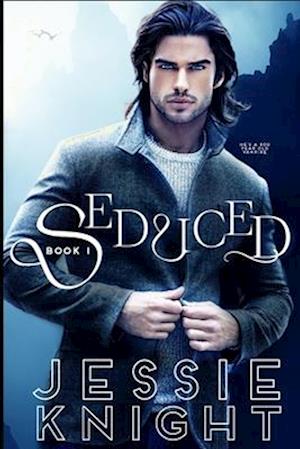 Seduced: A Dark Romance