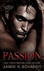 Passion: Book 4 Club Inferno Series 