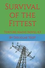 Survival of the Fittest: Torture Magic Novel 4.3 