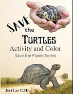 Save the Turtles: Save the Planet series 