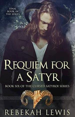 Requiem for a Satyr