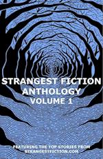 Strangest Fiction Anthology - Volume 1