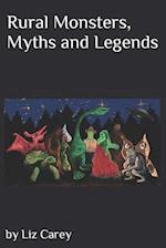 "Rural Monsters, Myths and Legends" 