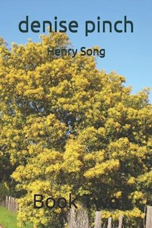 Henry Song : Book Two