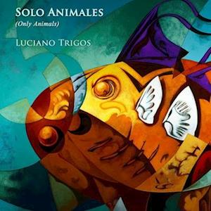 Solo Animales (Only Animals)