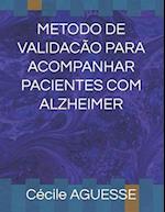 Metodo de Validacão Para Acompanhar Pacientes Com Alzheimer