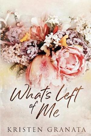 What's Left of Me: Special Edition