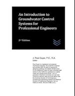 An Introduction to Groundwater Control Systems for Professional Engineers 