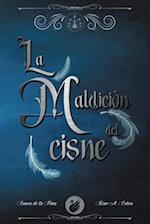 La Maldición del Cisne