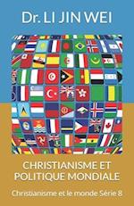 Christianisme Et Politique Mondiale