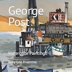 George Post: Watercolor Paintings 