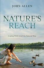 Nature's Reach: Coping With Grief the Natural Way 