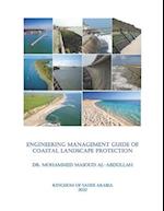 Engineering Management Guide of Coastal LANDSCAPE Protection 