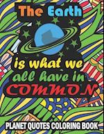 Planet Earth and Adventure Quotes Coloring Book: With 43 Inspirational Quotes 
