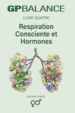 Respiration Consciente Et Hormones