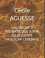 Valorizar O Paciente Que Sofre de Acidente Vascular Cerebral