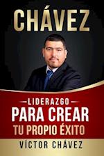 Liderazgo para crear tu propio éxito 