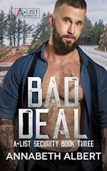 Bad Deal: MM SEAL Bodyguard Romance 