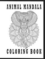 animal mandala coloring book: Fun And Easy Coloring Pages of Relaxing Mandala 