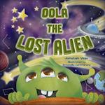 Oola The Lost Alien 