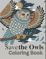 Save the Owls: Save the planet series 