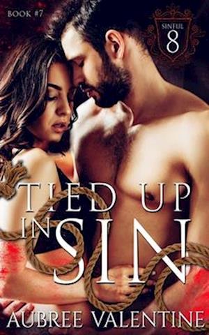 Tied Up in Sin: The Sinful 8