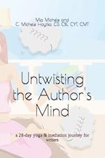 Untwisting the Author's Mind: a 28-day yoga & mediation journey for writers 