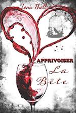 Apprivoiser la bête