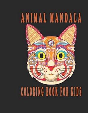 animal mandala coloring book for kids: creative coloring pages for girls & boys