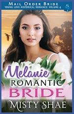 Melanie - Romantic Bride 