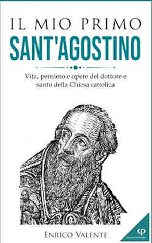 Il mio primo SANT'AGOSTINO