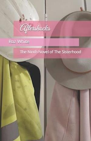 Aftershocks: The Ninth Novel of The Sisterhood