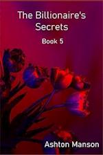 The Billionaire's Secrets Book 5 