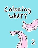 Coloring What? 2