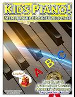 Kids Piano! Membership Book: Levels 14-17: Live Class & Interactive Course Members Songbook 