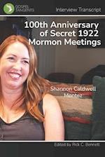 100th Anniversary of Secret 1922 Mormon Meetings 